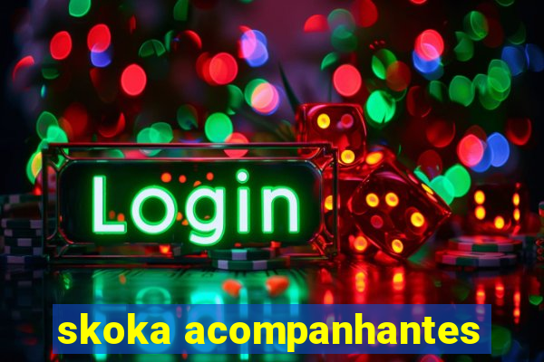 skoka acompanhantes